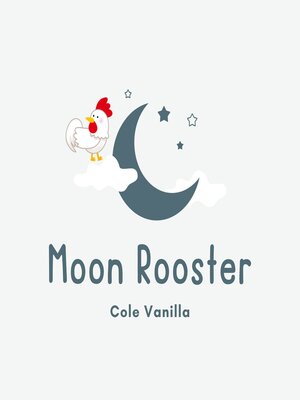 cover image of Moon Rooster